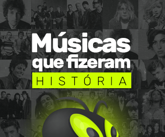 Músicas que fizeram história